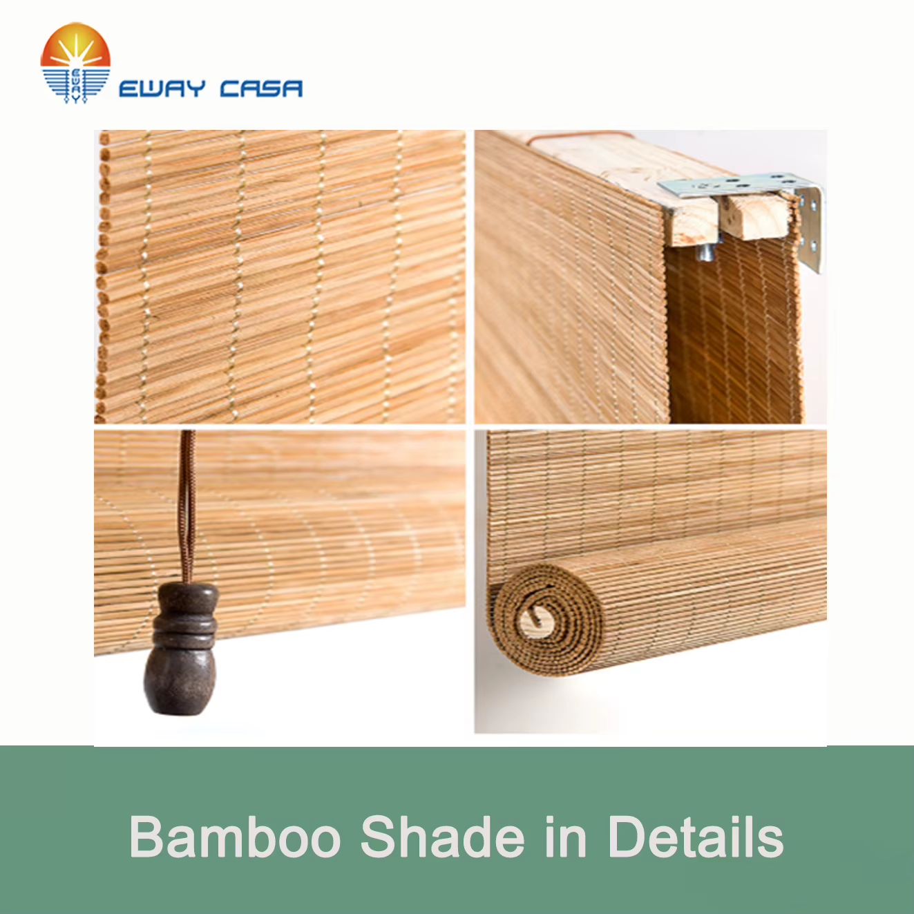 bamboo shade in details